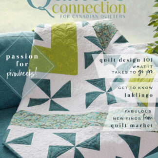Quilter's Connection for Canadian Quilter's  - Issue #39  - Spri