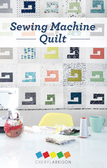 Pattern - Sewing Machine Quilt - Cheryl Arkison