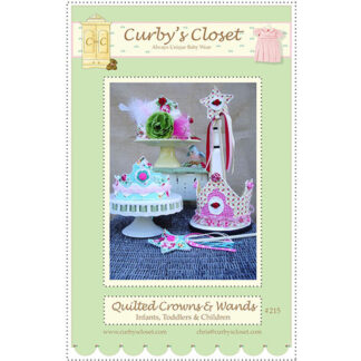 Pattern - Quilted Crowns & Wands - #215 - Curby's Closet