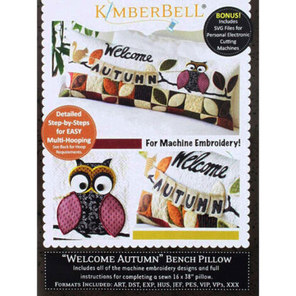 Welcome Autumn  - Bench Pillow  - KD526  - Machine Embroidery  -