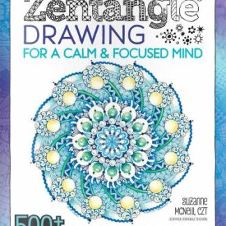 Book - Suzanne McNeill - Zentangle Drawing For a Calm & Focused