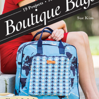 Book - Sue Kim - Boutique Bags - Classic Style for Modern Living