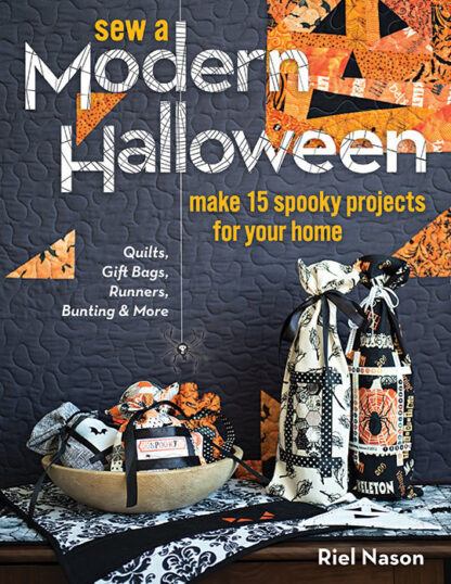 Sew a Modern Halloween, Make 15 Spooky Projects for your Home by