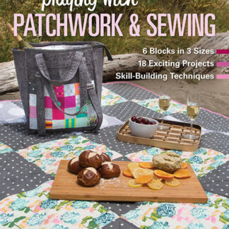 Nicole Calver  - Playing with Patchwork & Sewing  - C&T Publishi