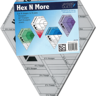 Ruler - Hex N More - 4 Shapes in 4 Sizes - Jaybird Quilts