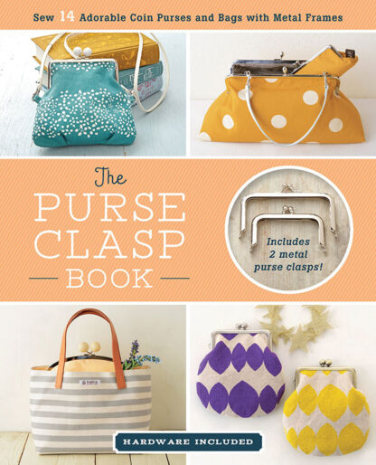 Books -The Purse Clasp Book - 14 coin purses and bags with Metal