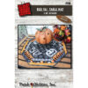 Patch Abilities - Pattern - P313 - Boo Ya! Table Mat