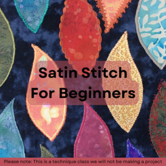 Class - Satin Stitch For Beginners
