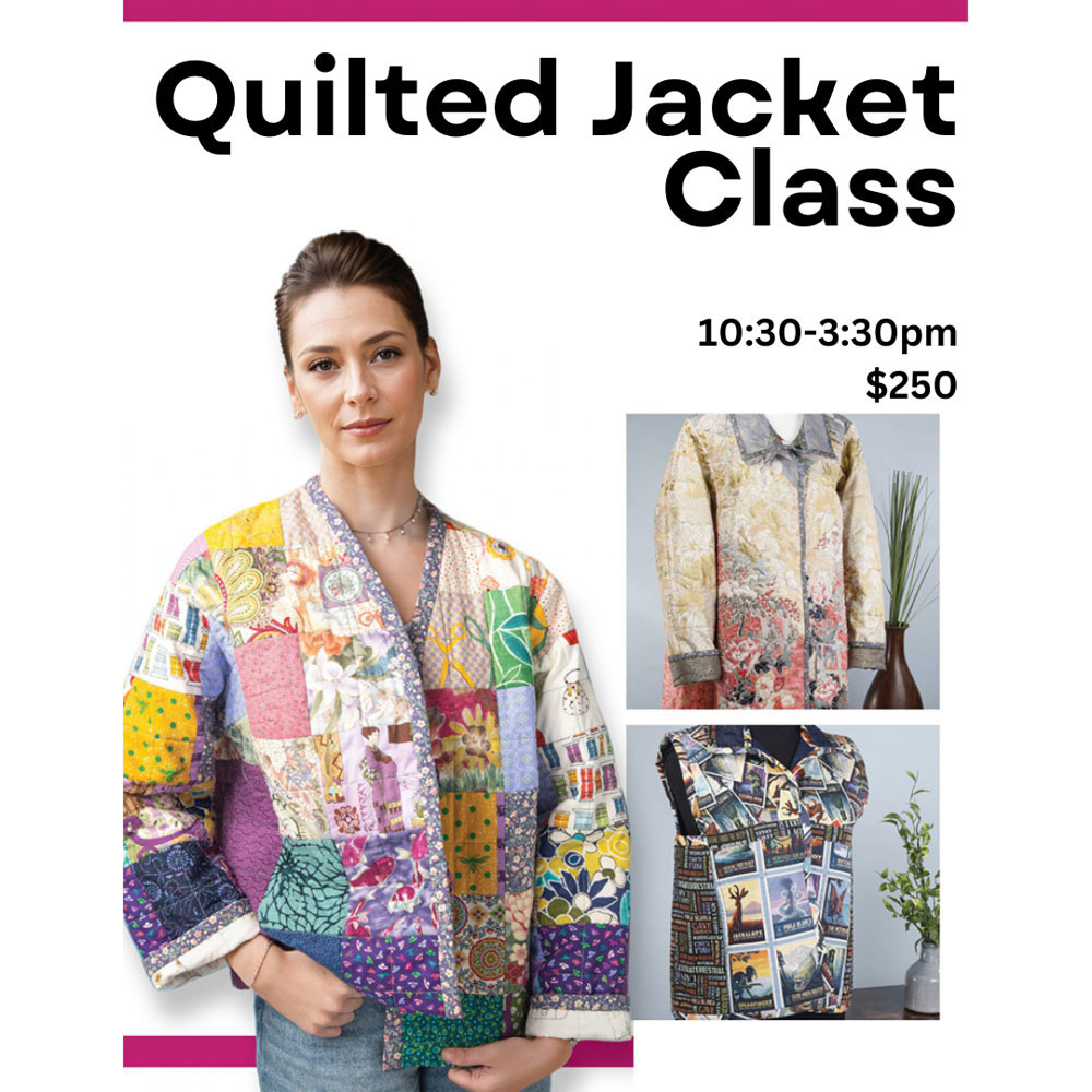Quilted Jacket Class Part 1