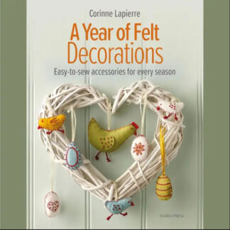 Book - Corinne Lapierre - A Year of Felt Decorations