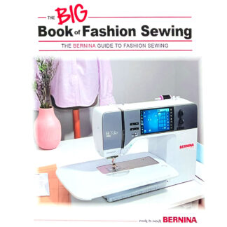 Bernina - Big Book - BBOFS - The Big Book of Fashion Sewing
