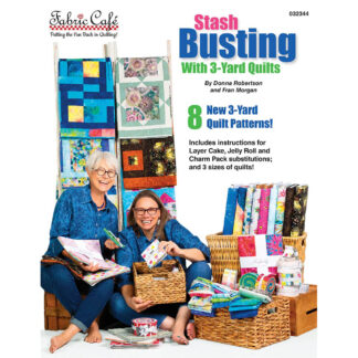 Book - Donna Robertson and Fran Morgan - Stash Busting with 3 yard quilts - Fabric Cafe
