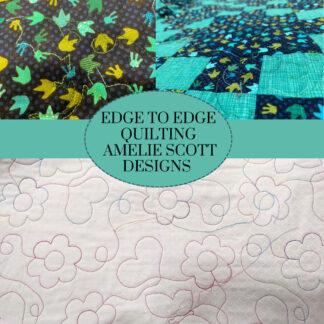 Class - Edge To Edge Quilting Using Amelie Scott Designs