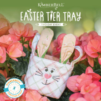 Class - Kimberbell - Easter Tier Tray