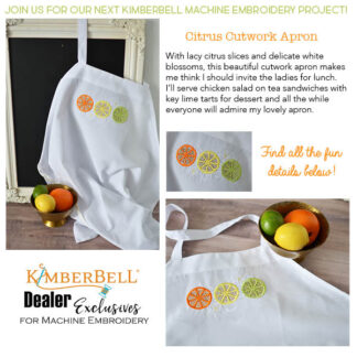 Class - Kimberbell - A La Carte Vol 2 - Bonus Citrus Cutwork Apron