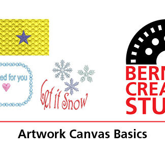 Class - Bernina Creative Studio Software: Artwork Canvas Basics