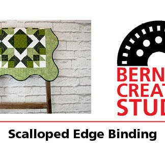Class - Bernina Creative Studio Technique: Scalloped Edge Binding