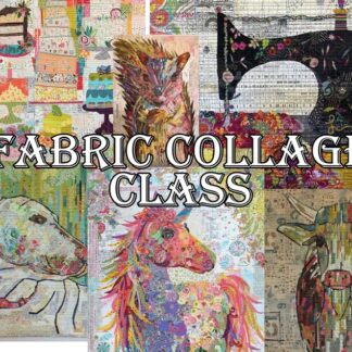 Class - Fabric Collage Class