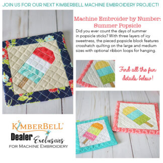 Class - Kimberbell - A La Carte Vol 2 - Machine Embroider By Number: Summer Popsicle