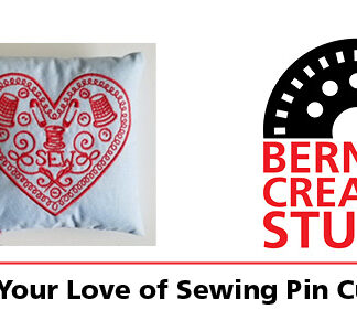 Class - Bernina Creative Studio Embroidery: Show Your Love Of Sewing Pin Cushion