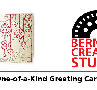 Class - Bernina Creative Studio Embroidery: One Of A Kind Greeting Card