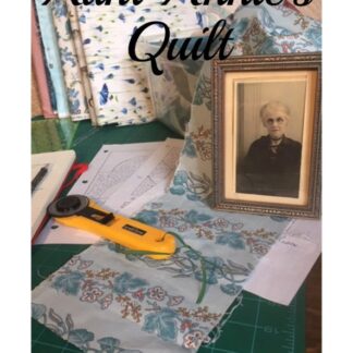 Class - Aunt Annie's Mystery Quilt and Novel